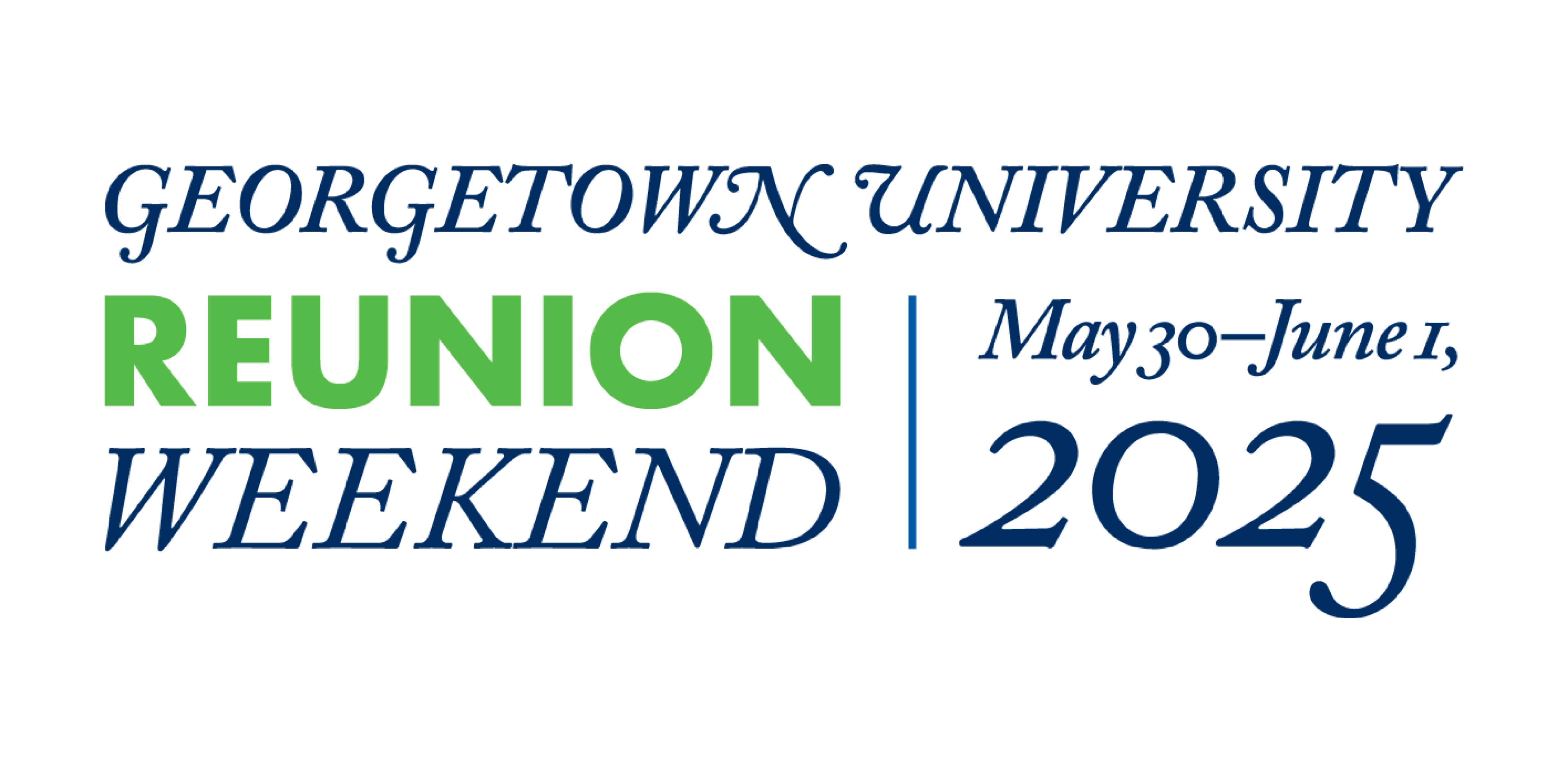 georgetown university reunion weekend: may 30-june 1, 2025